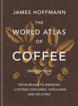 New Mags The World Atlas Of Coffee